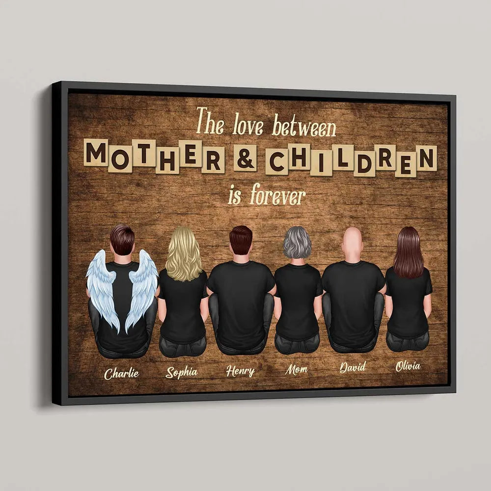 The Love Between Mother & Children is Forever’ Design with Family Illustration, Custom Plaque, Ornament, Pillow, Sign, Heartfelt Gift For Mothers or Families