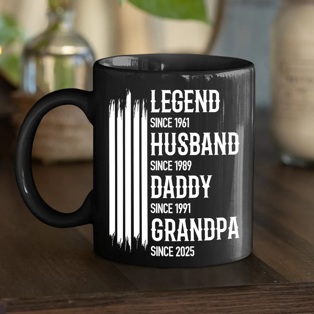 Personalized Full Color Mug Legend Husband Daddy Grandpa Quote, Bold Black Coffee Time Gift for Dad or Grandpa