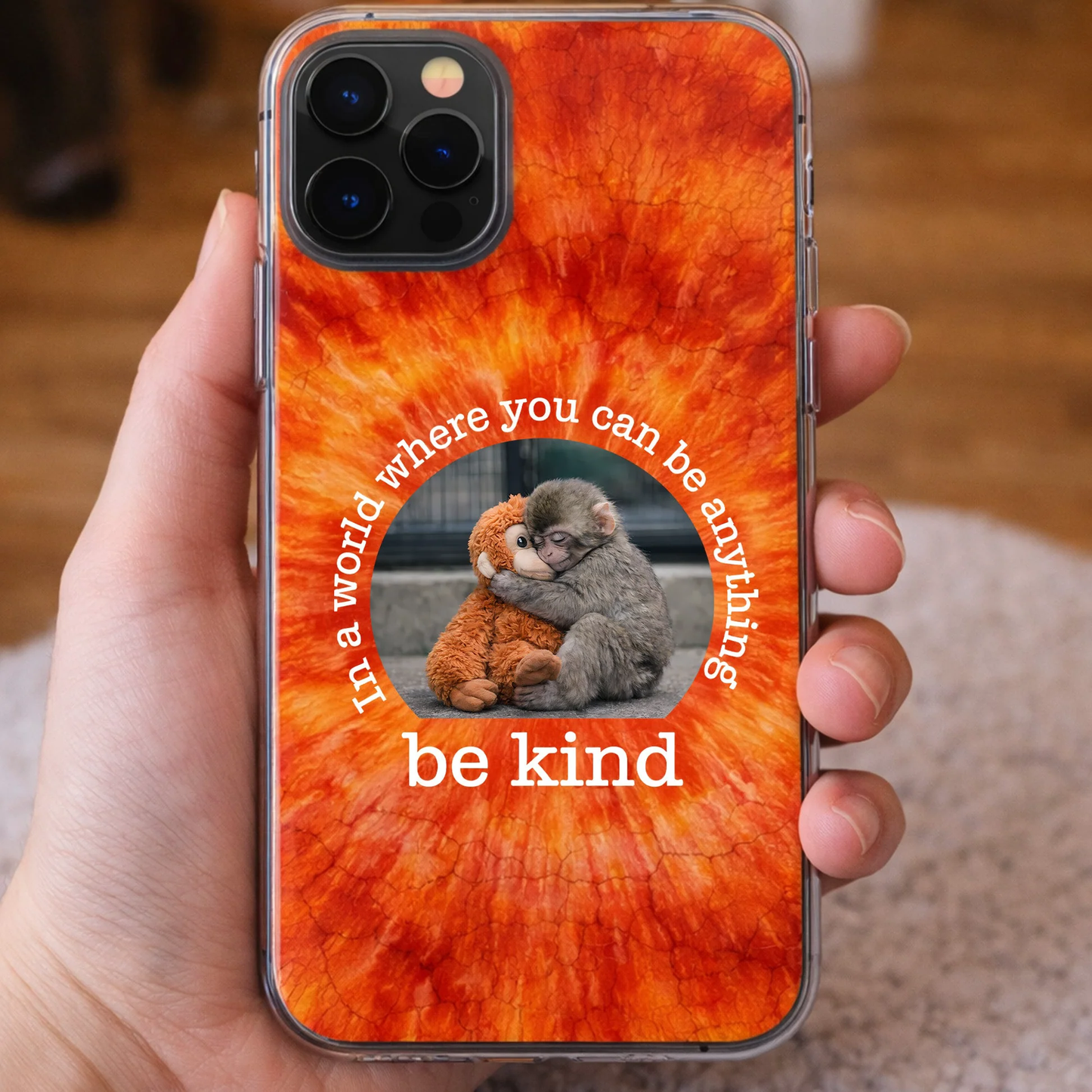 Baby Punch Monkey Personalized Phone Case with Photo Style Print In a World Where You Can Be Anything Be Kind Unique Gift