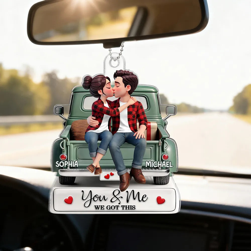 Personalized Acrylic Car Hanger Couple Kissing on a Truck, You & Me We Got This Mirror Decor, Unique Gift