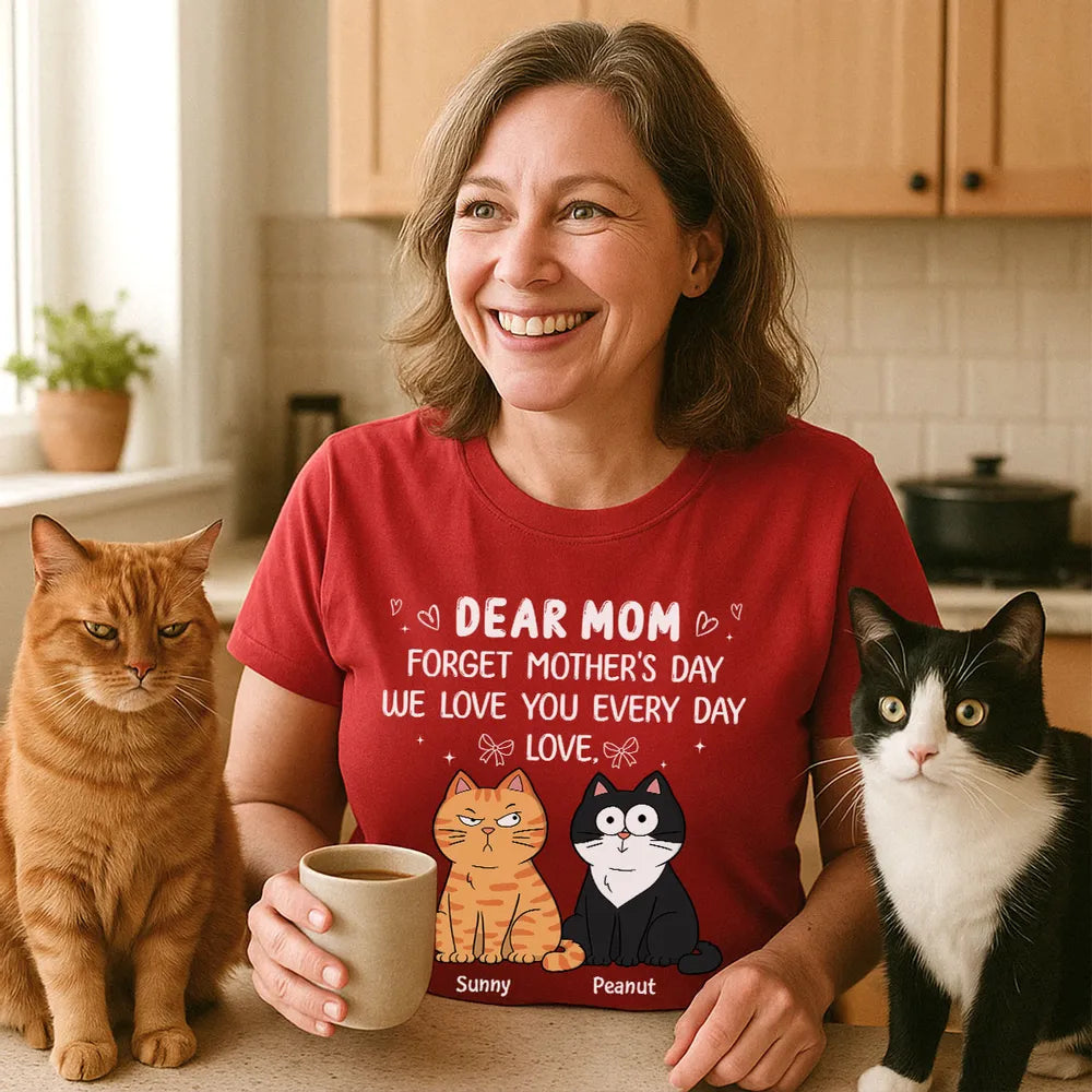 Personalized Classic Tee Dear Mom Cat Cartoon Quote Shirt - Unique Mother's Day Gift From Cat Lovers