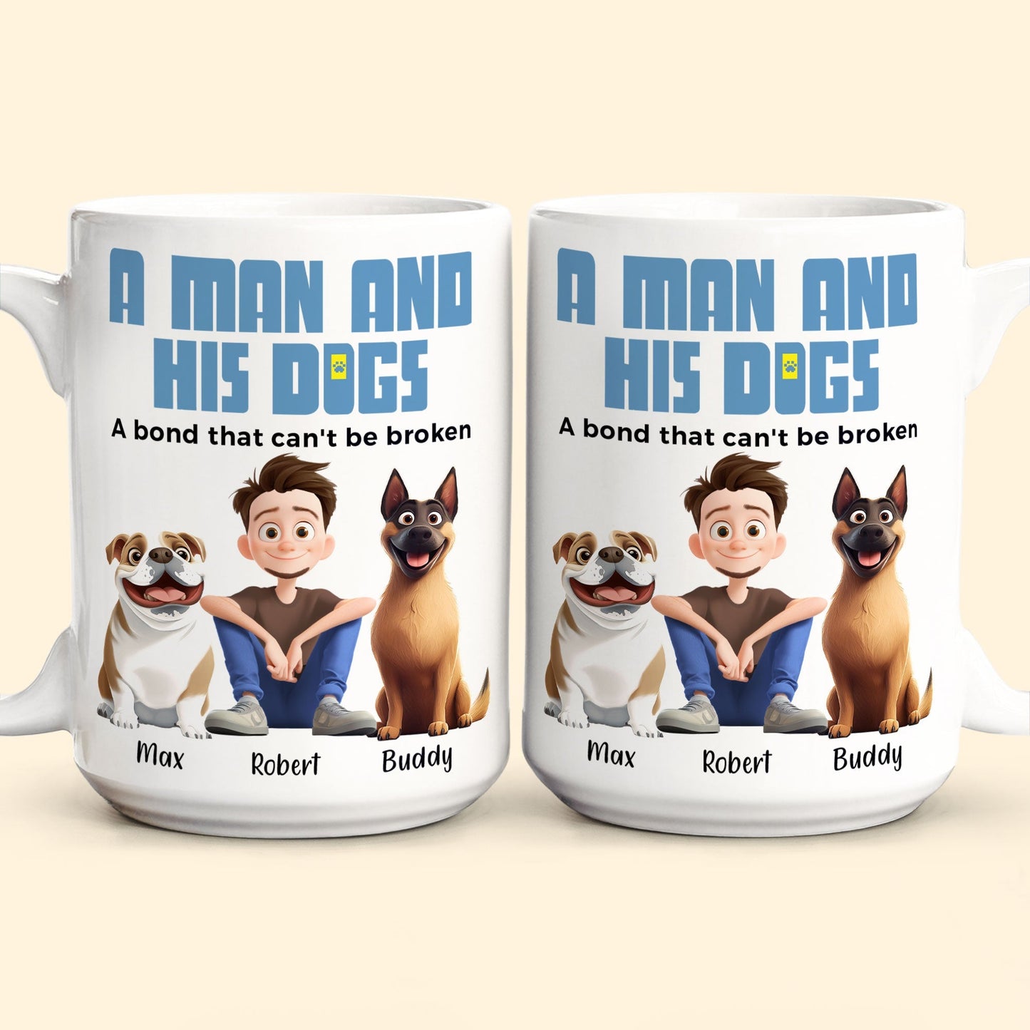 Heartwarming Pet-Themed Mug – Personalized 'A Man and His Dogs' Design, Ideal Gift for Dog Owners
