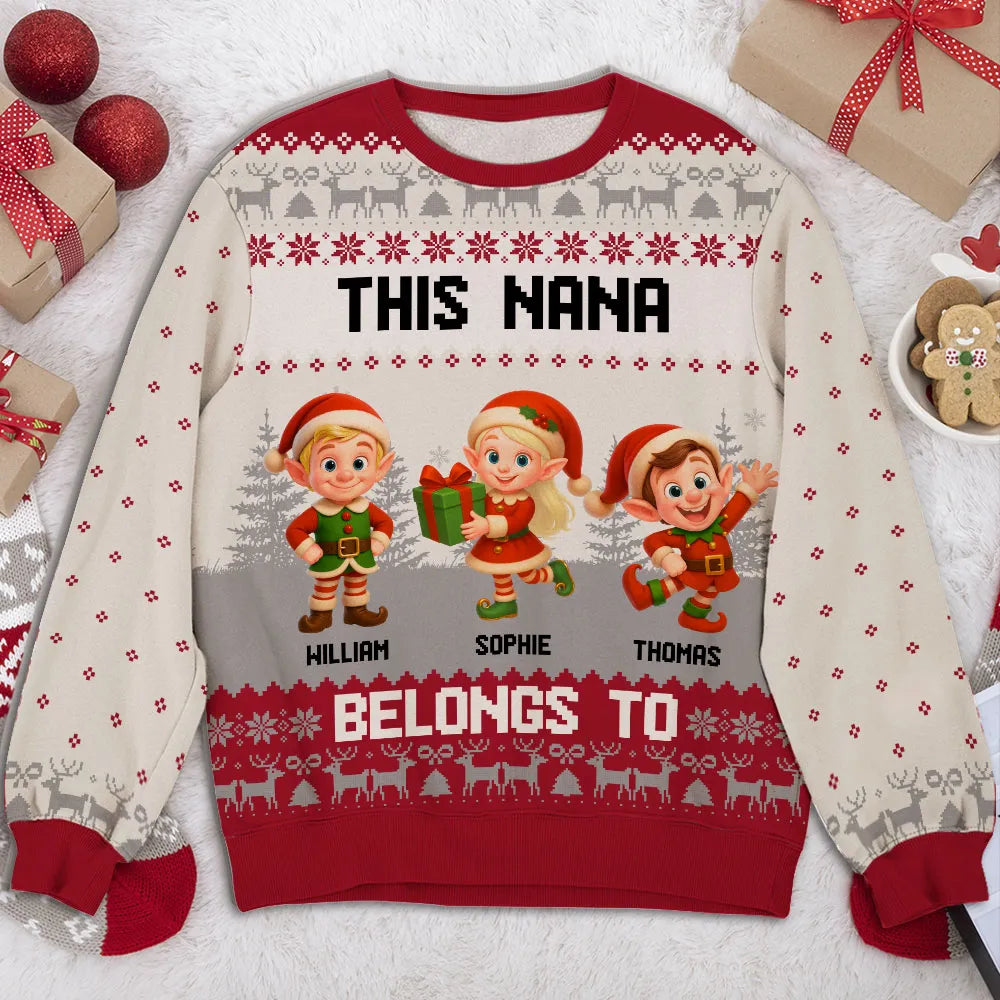 Sweatshirt with Christmas Elves, Custom All-Over Print for Nana, Cozy, Unique Holiday Gift, This Nana Belongs To