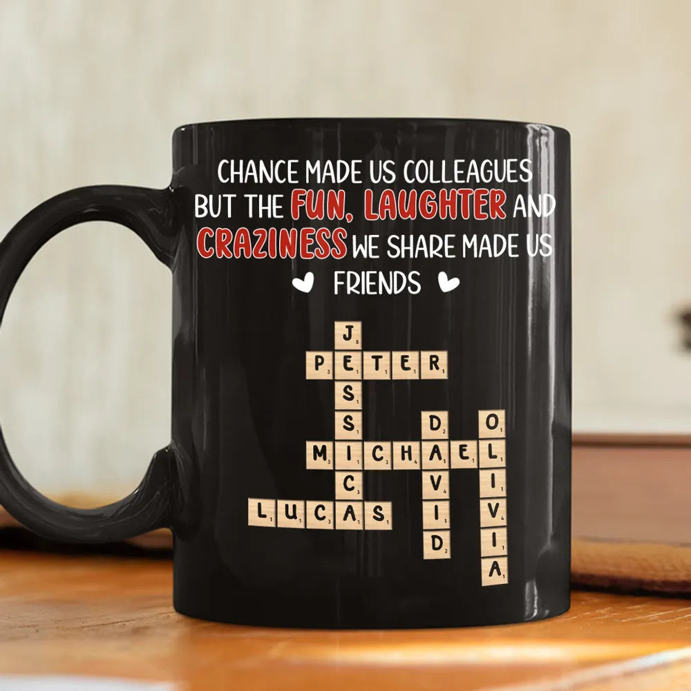 Personalized Full Color Mug for Coworkers – Chance Made Us Colleagues Design, Unique Office Gift for Friends & Coffee Lovers