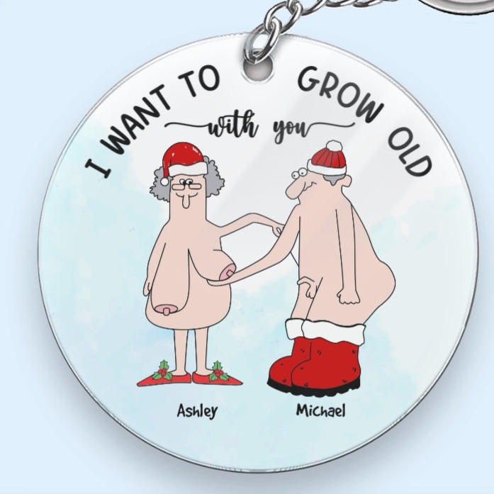 Funny & Heartwarming Couples Personalized Ornament - "I Want to Grow Old With You" Romantic Keepsake