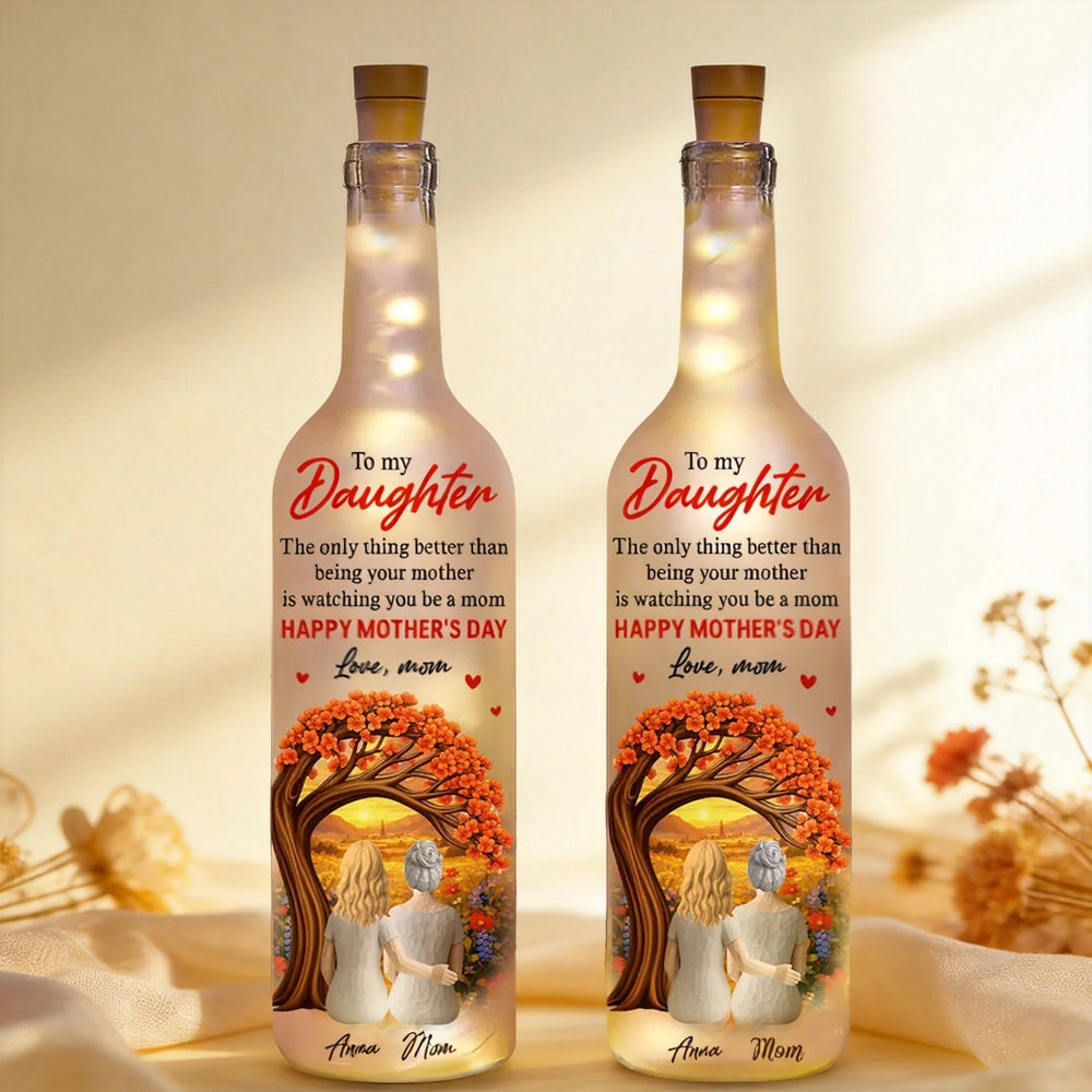 Personalized Bottle Lamp for Daughter from Mom, Warm Glow Mother-Daughter Gift, Watching You Be A Mom Keepsake
