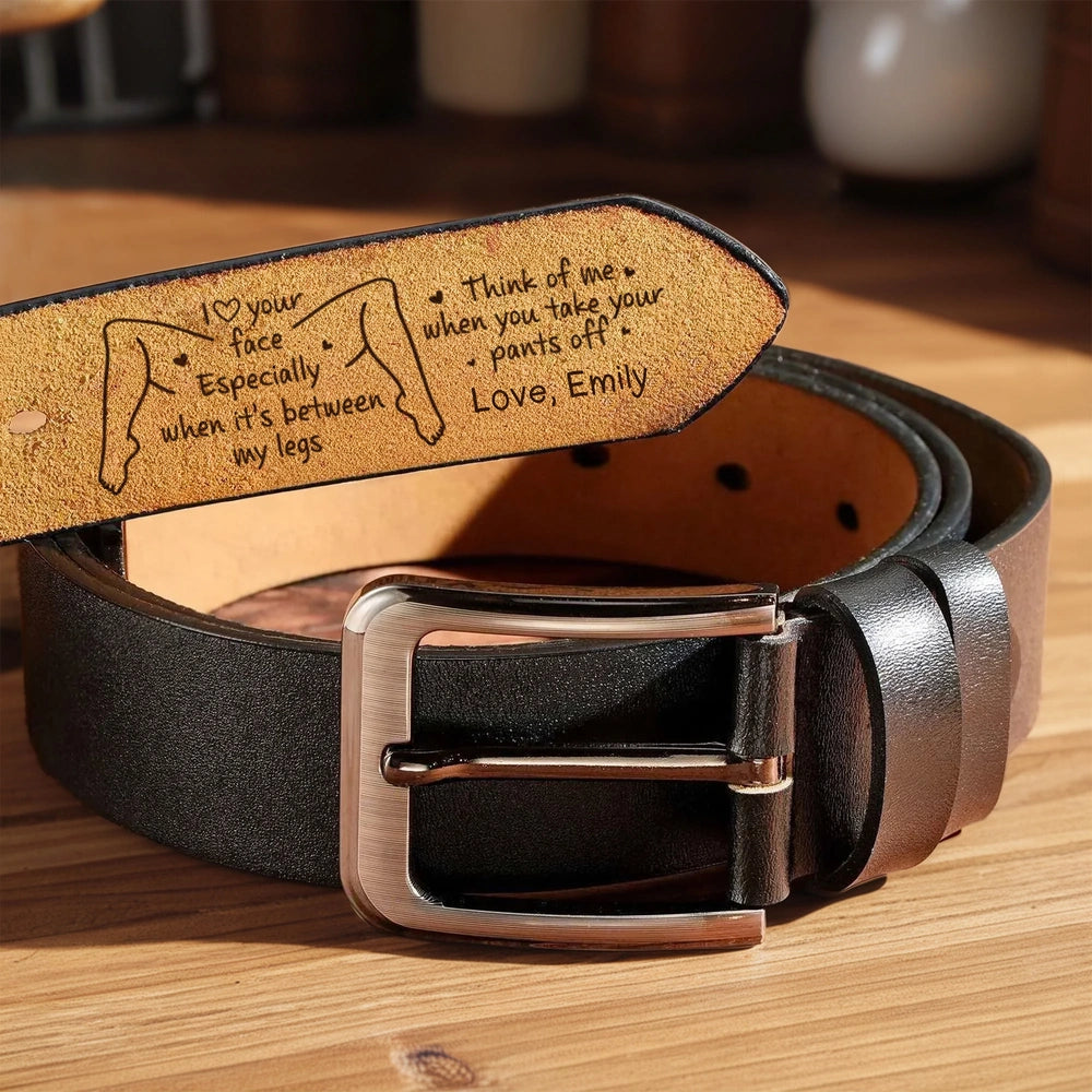 Leather Belt With Cheeky Romantic Quote, Personalized Funny Gift For Boyfriend Or Husband, Daily Wear With A Secret