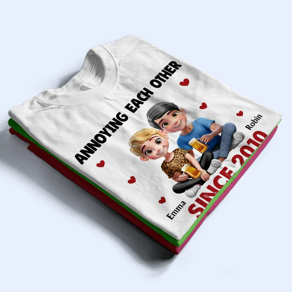Annoying Each Other Since [Year] – Personalized Classic Tee for Couples with Custom name and Character
