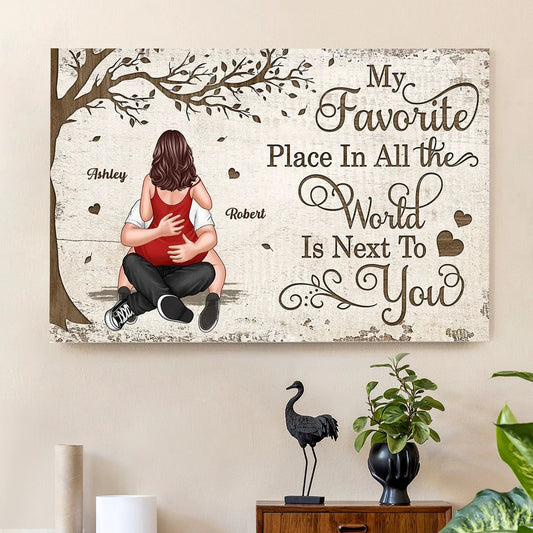 Personalized Couple Hugging Back View Poster Wall Art My Favorite Place In All The World Unique Romantic Gift