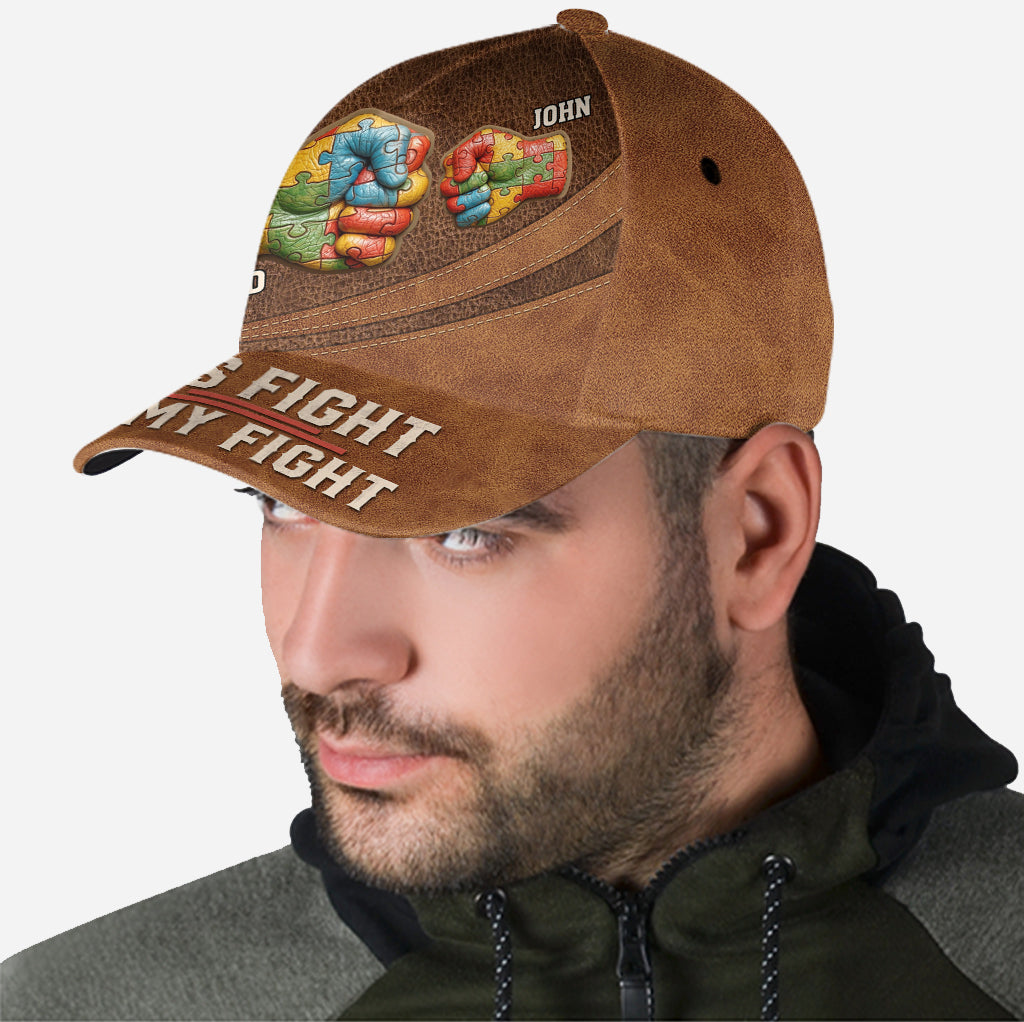 His/ Her Fight Is My Fight - Personalized Autism Awareness Classic Cap