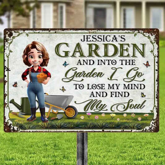 My Garden Custom Iron Sign – “Garden I Go, Lose My Mind, Find My Soul”