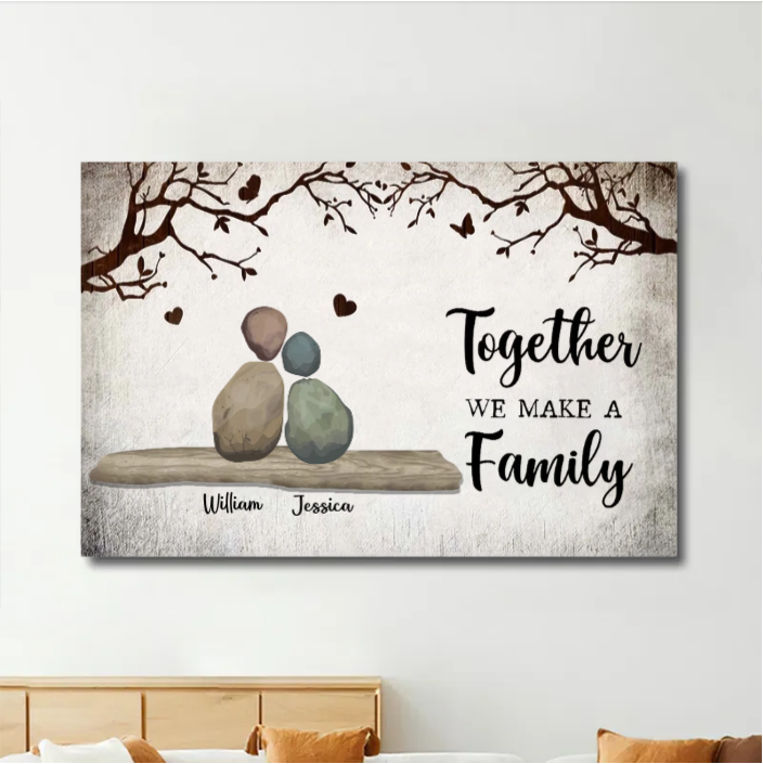 Personalized Family Rock Art Poster or Plaque or Keychain or Ornament, Custom "Together We Make a Family" Gift for Home Decor