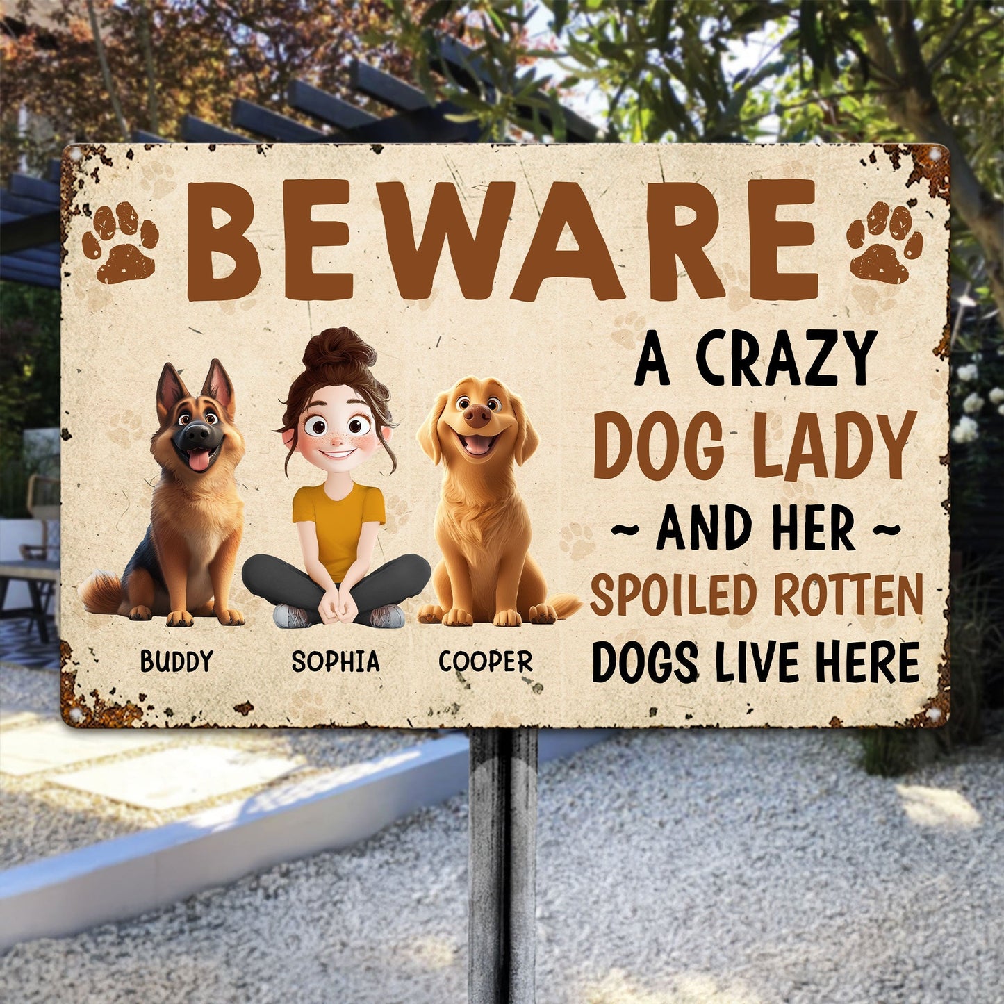 Beware – A Crazy Dog Lady and Her Spoiled Dogs Live Here! Funny Customizable Sign for Dog Lovers, Great Gift for Pet Owners, Available as Rectangular Iron Sign, Wooden Sign, and Keychain