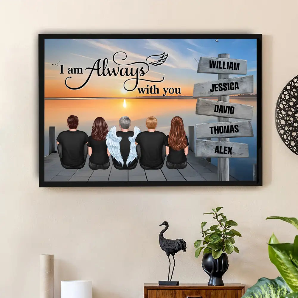 “I Am Always With You” Memorial Poster – Custom Family & Angel Wings, Sunset Dock Scene
