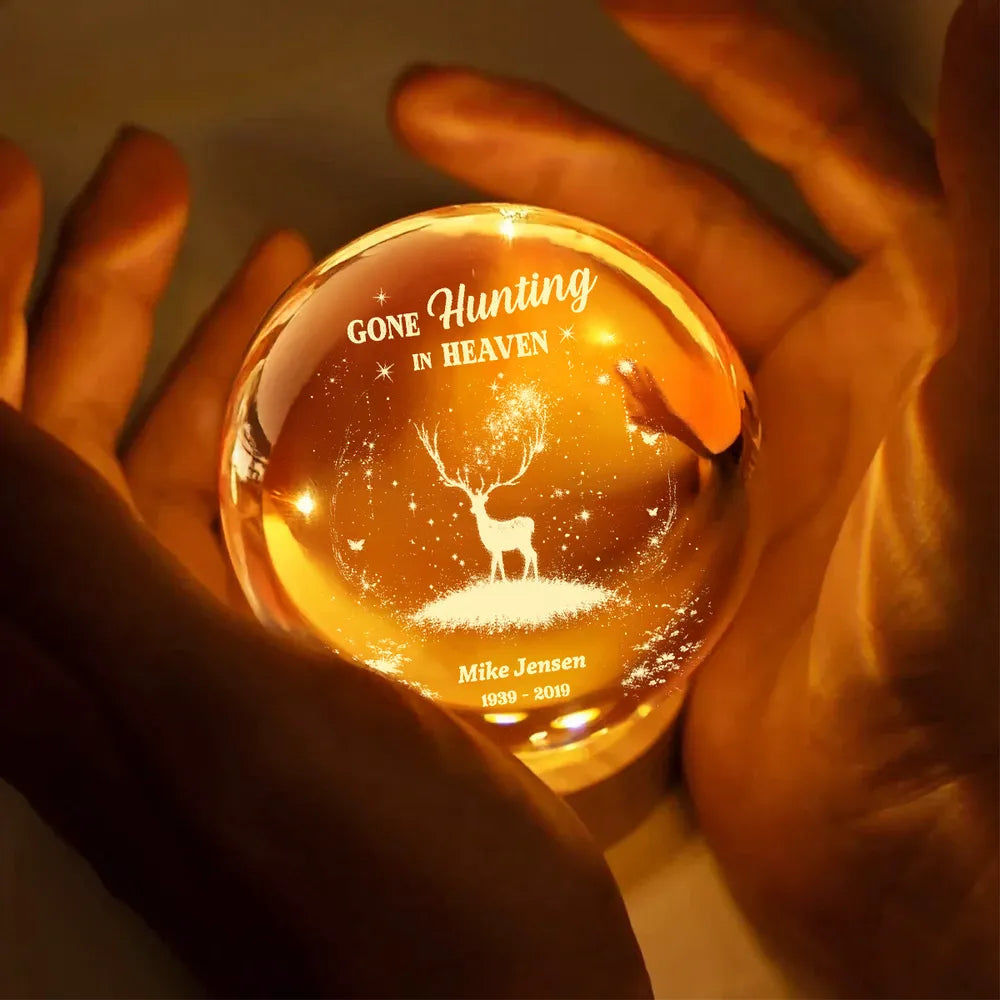 Personalized Crystal Ball LED Night Light Gone Hunting in Heaven Memorial Night Light, Unique Remembrance Gift