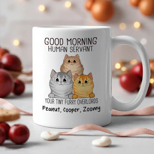 “Good Morning, Human Servant” Custom Cat Name Mug – Furry Overlord Edition