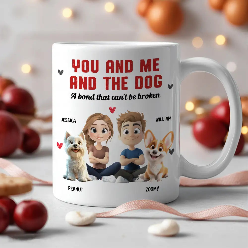 You and Me and the Dog – Custom Mug | A Bond That Can’t Be Broken