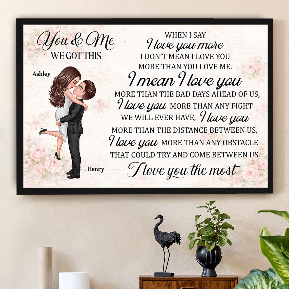 Personalized Couple Quote Poster You & Me We Got This Romantic Wall Art Unique Gift for Couple