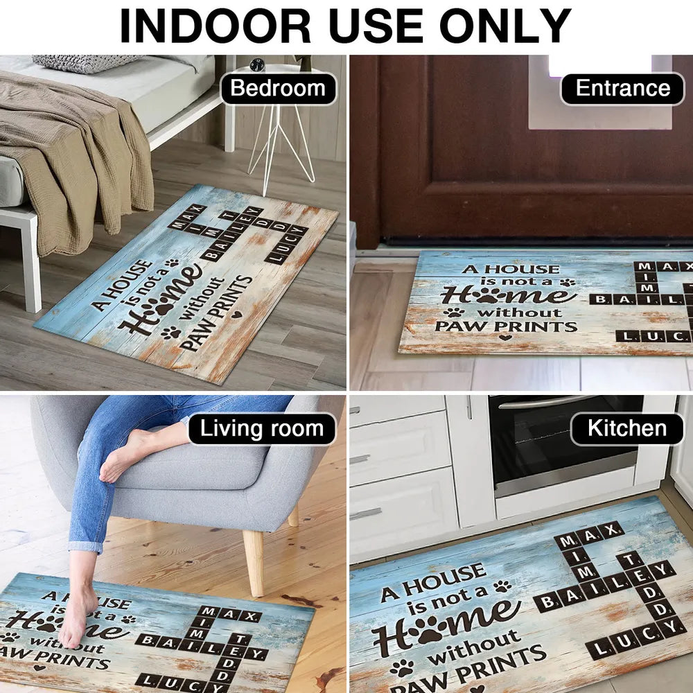 Standard Doormat for Pet Lovers A House Is Not a Home Without Paw Prints Unique Gift for Cat and Dog Families