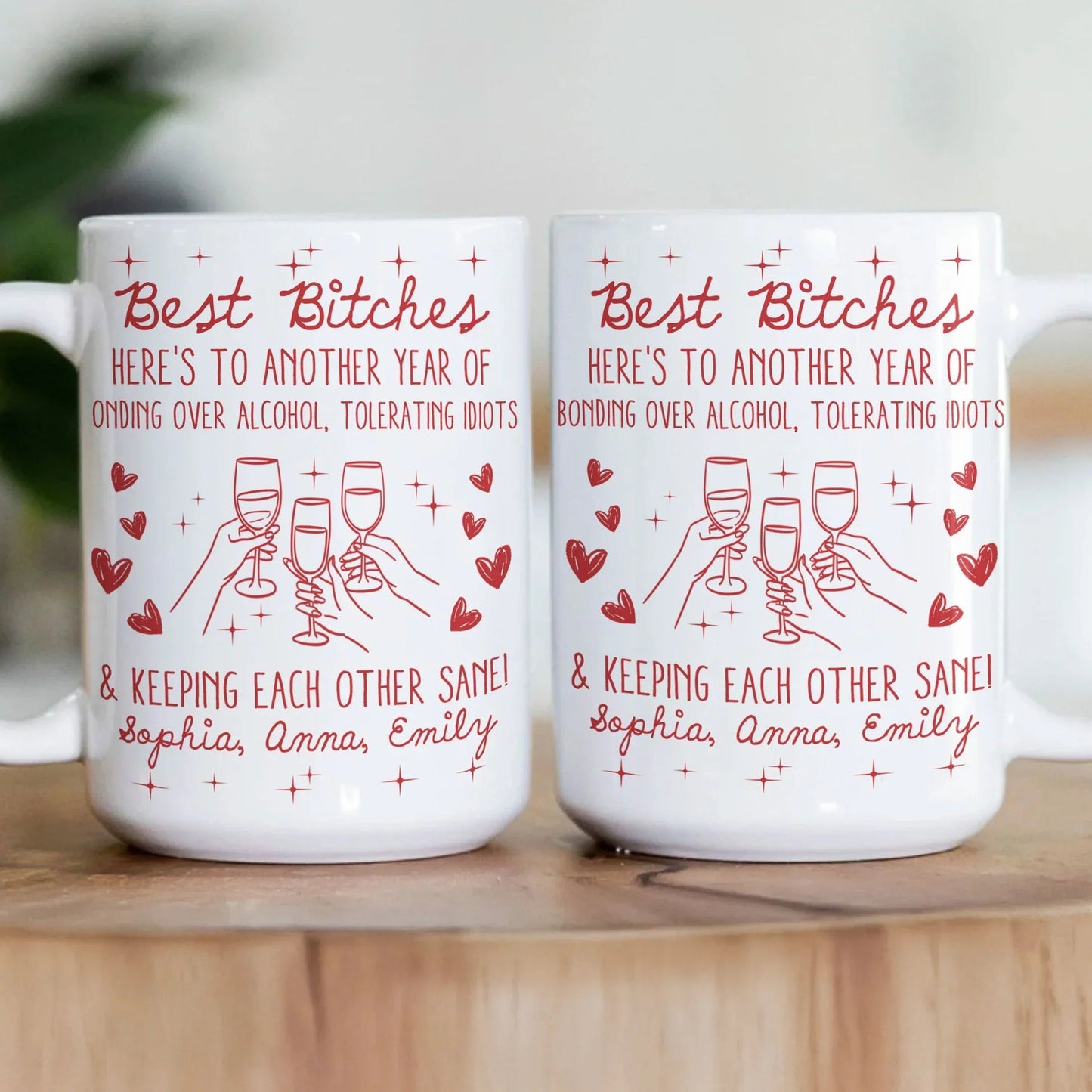 Besties White Ceramic Mug Personalized with Funny Quote, Cute Wine Glass Art, Perfect Unique Gift for Friends and Coworkers