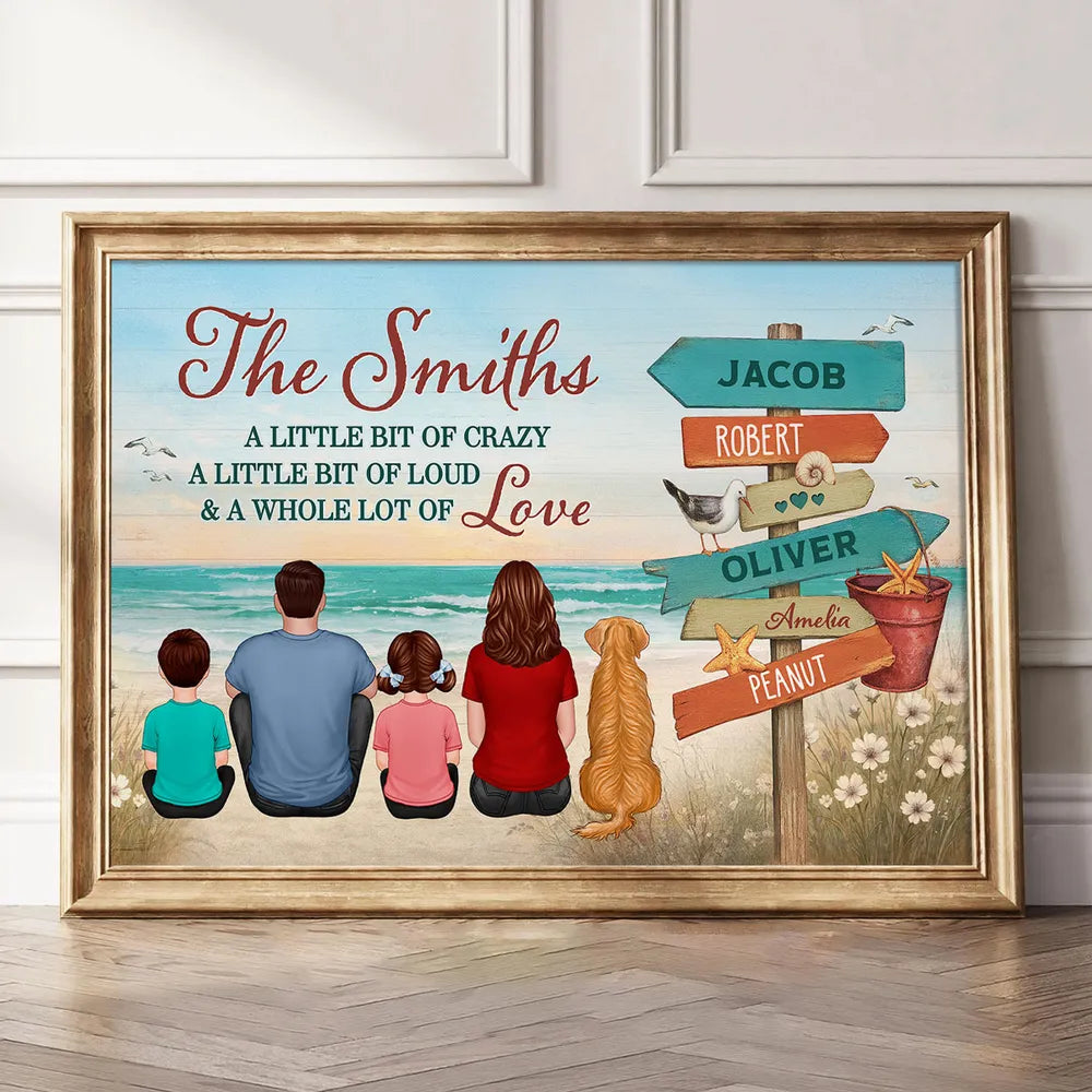 Beach Family Poster – A Little Bit of Crazy, A Little Bit of Loud, A Whole Lot of Love | Personalized Custom Sign