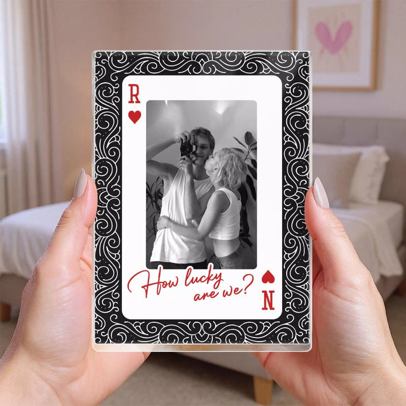 King and Queen How Lucky Are We Rectangle Acrylic Block Plaque Couple Photo Gift for Anniversary Valentine's Day