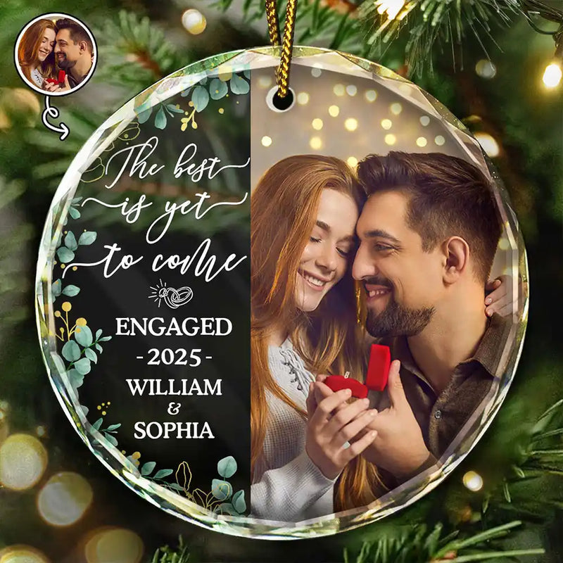 Crystal Ornament Personalized for an Engaged Couple, The Best Is Yet To Come Holiday Keepsake, Romantic Gift