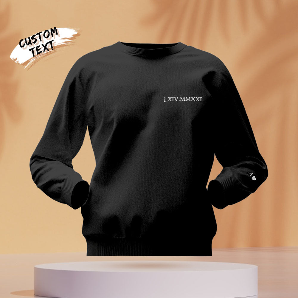 Custom Engraved Embroidery Round Neck Roman Numeral Date - Personalized Couple Sweatshirt