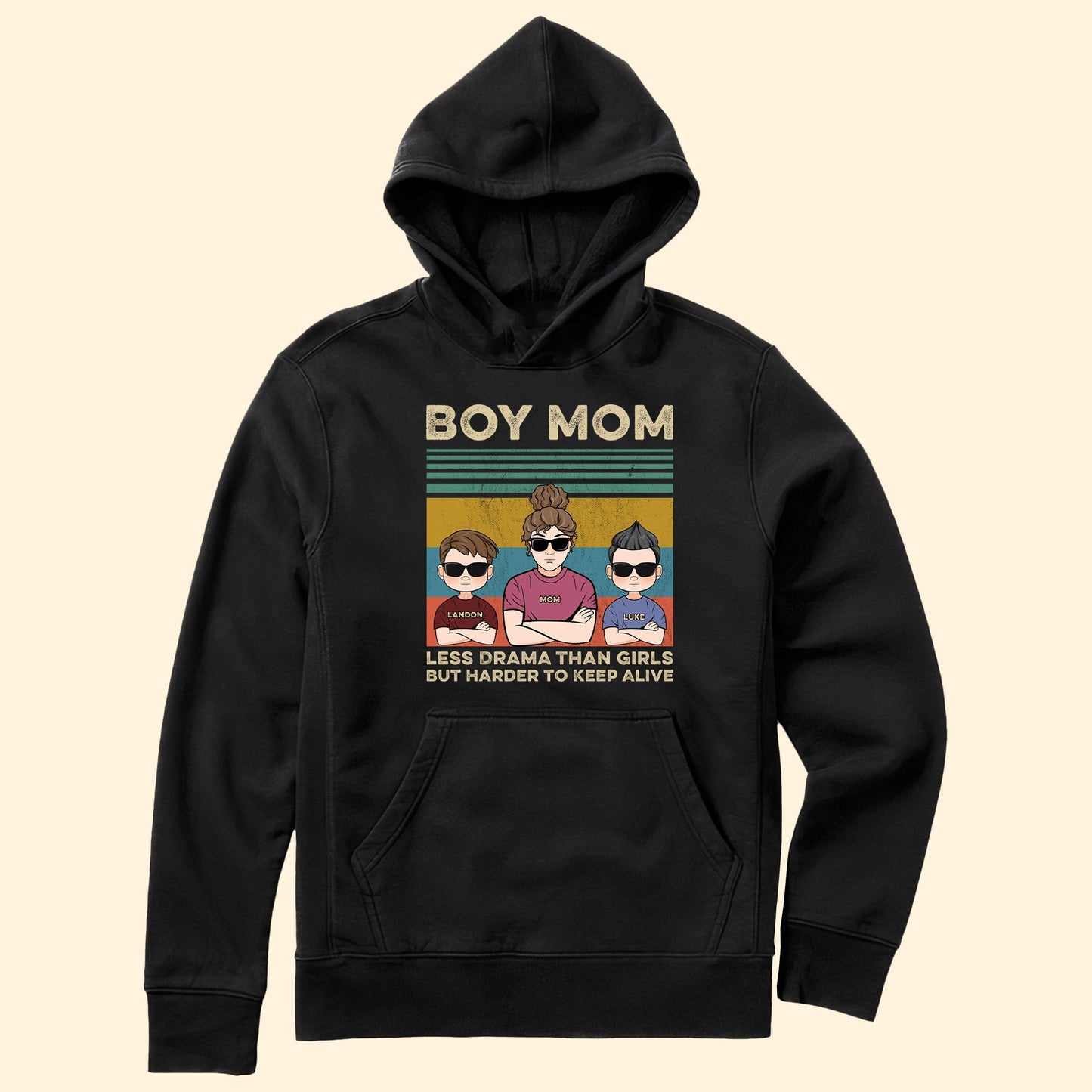 Less Drama Than Girls But Harder to Keep Alive – Custom Shirt for Boy Moms, Mother’s Day or Birthday Gift