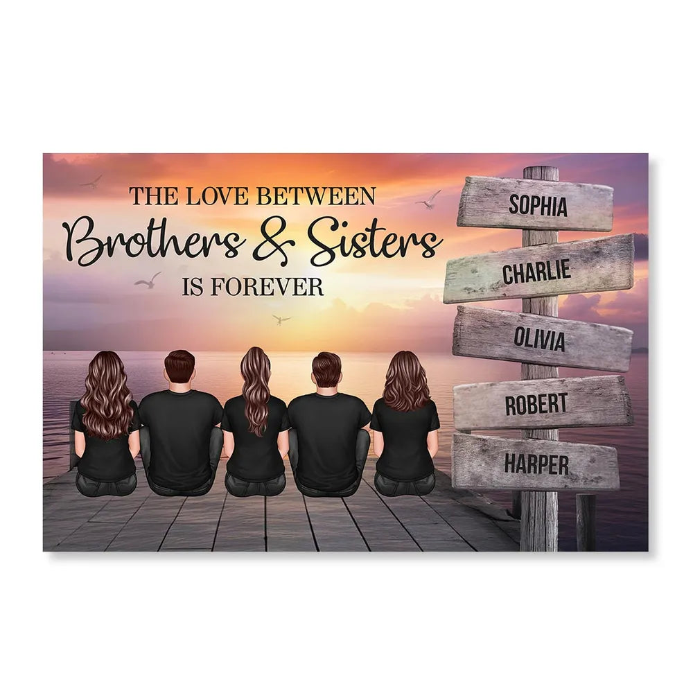 Brothers & Sisters Forever Linked Together Sign Posts Personalized Poster or Keychain or Plaque or Ornament, Home Decoration, Gift For Siblings