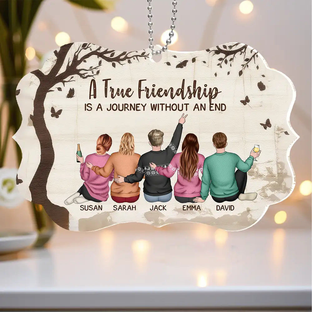 A True Friendship Is a Journey Without an End – Personalized Wooden Car Hanger Gift for Best Friends