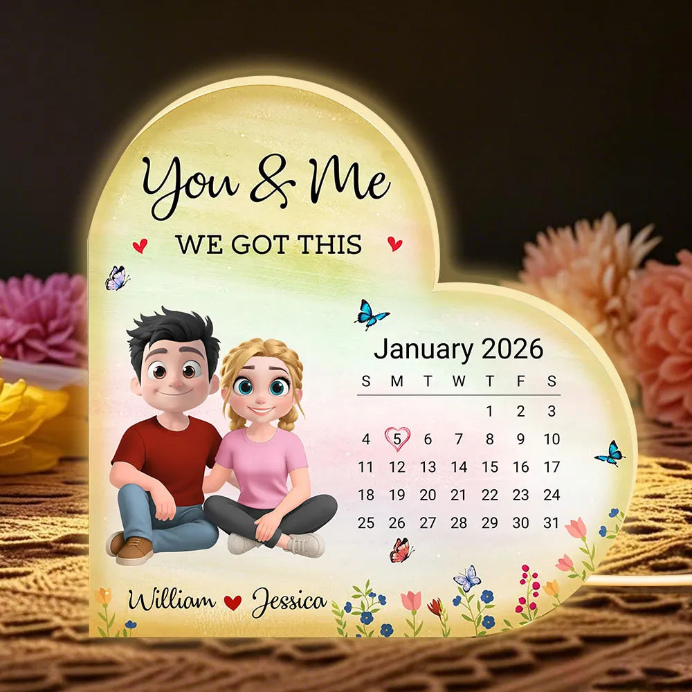 Personalized Heart Acrylic Light Box Calendar Night Light for Couples, You & Me We Got This, Warm Glow Unique Gift