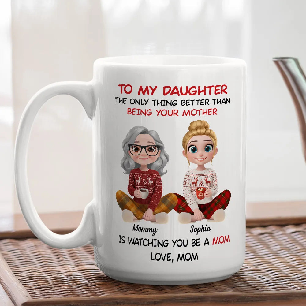 “TO MY DAUGHTER… the only thing better than being your mother” Cozy Mom-to-Daughter Gift