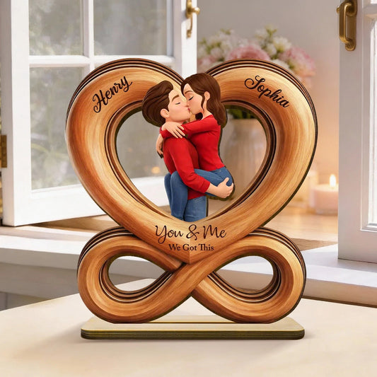You & Me We Got This Kissing Couple Infinity Heart 2-Layer Wooden Plaque, Sweet Custom Keepsake Gift for Couples