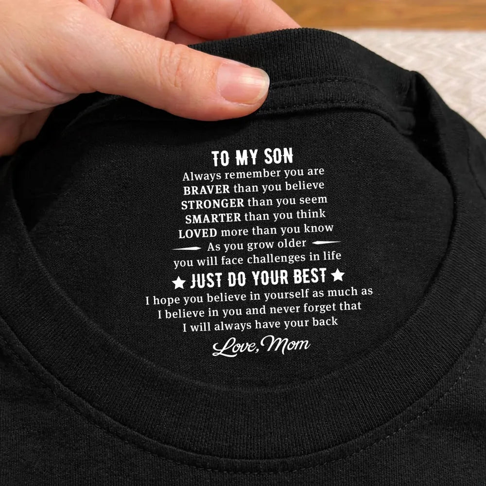 Personalized Classic Tee with Hidden Message Just Do Your Best - Meaningful Gift for Son from Mom