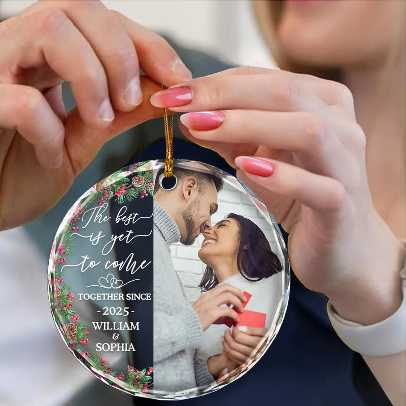 Crystal Ornament Personalized for an Engaged Couple, The Best Is Yet To Come Holiday Keepsake, Romantic Gift
