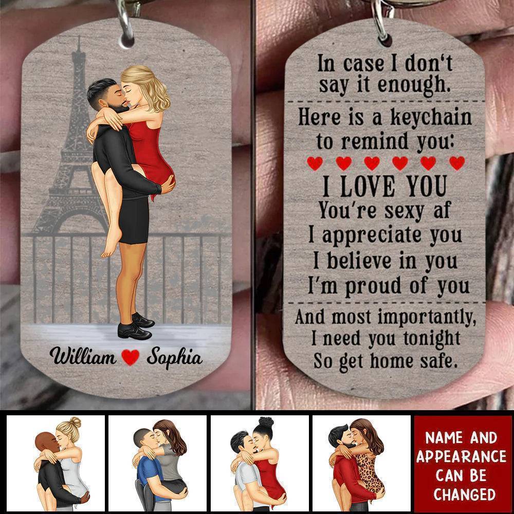 I Need You Tonight So Get Home Safe - Custom Stainless Steel Keychain - Romantic Gift for Couples - Perfect for Valentine's & Anniversaries