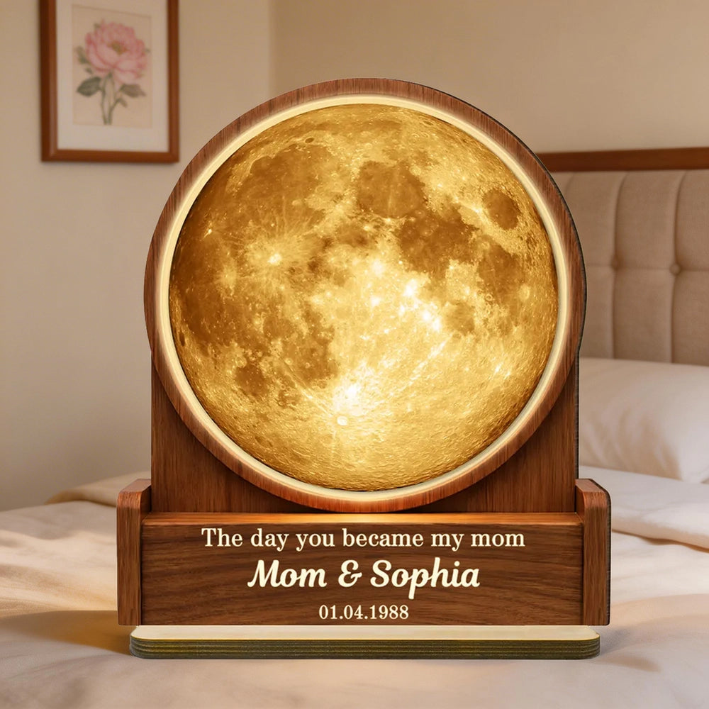 The Day You Became My Mom Custom Moon Phase by Date - Personalized 2-Layered Wooden Plaque - Heartfelt Gift for Mom