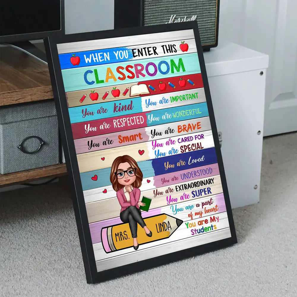 When You Enter This Classroom Poster – Colorful Back-to-School Wall Art for Teachers and Students