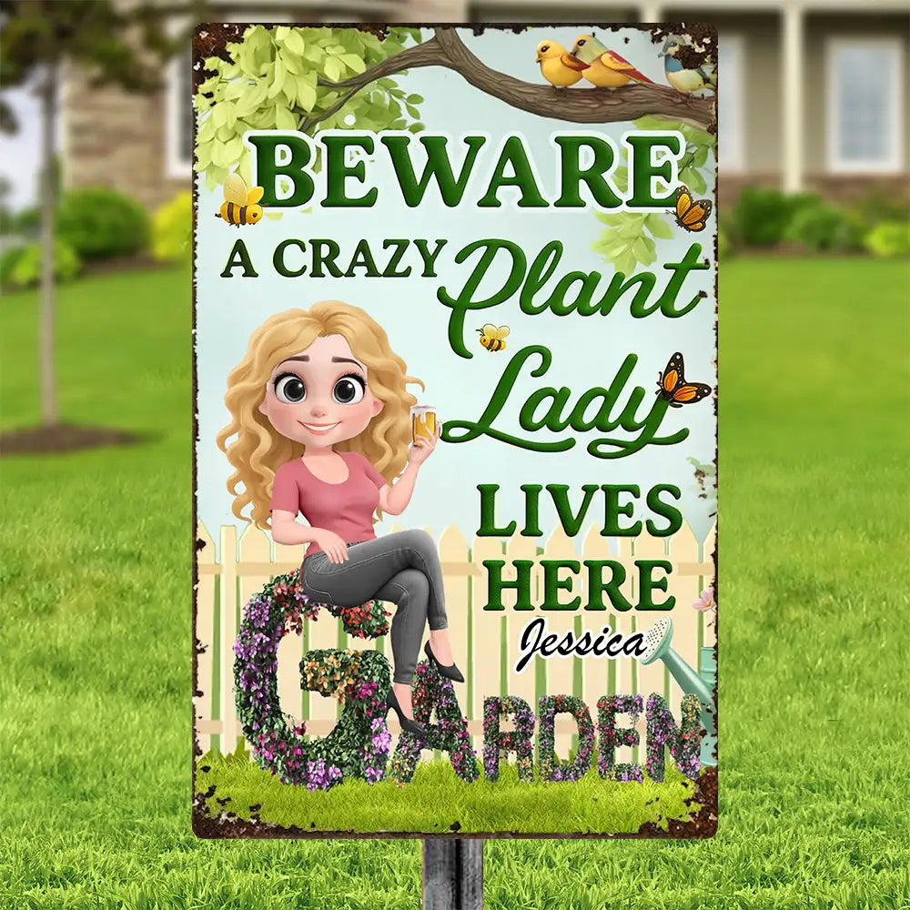 Beware A Crazy Plant Lady Garden Sign – Personalized Garden Decor for Plant Lovers