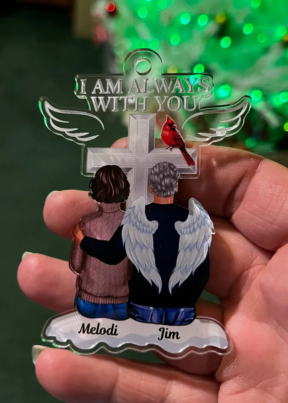 “I Am Always With You” Acrylic Ornament – Personalized Memorial Keepsake