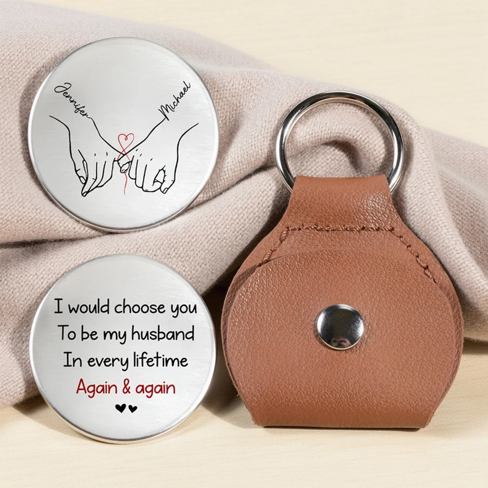 Pocket Hug 'I Would Choose You' Personalized Love Token for Husband, Sweet Everyday Carry Gift Keepsake