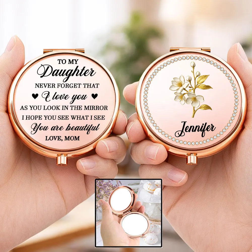 To My Daughter You Are Beautiful Personalized Metal Compact Mirror, Sweet Everyday Reminder, Unique Gift