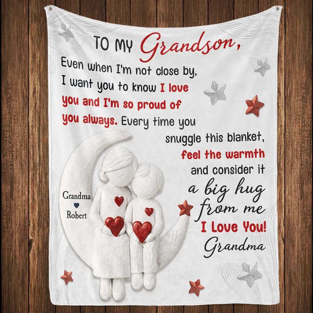 To My Grandson Fleece Blanket I Want You To Know How Much I Love You Unique Gift From Grandma