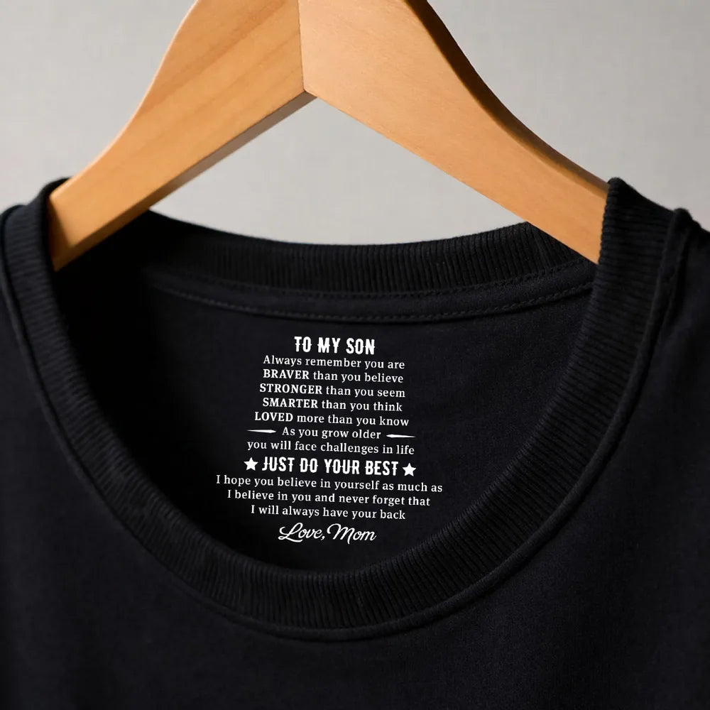 Personalized Classic Tee with Hidden Message Just Do Your Best - Meaningful Gift for Son from Mom