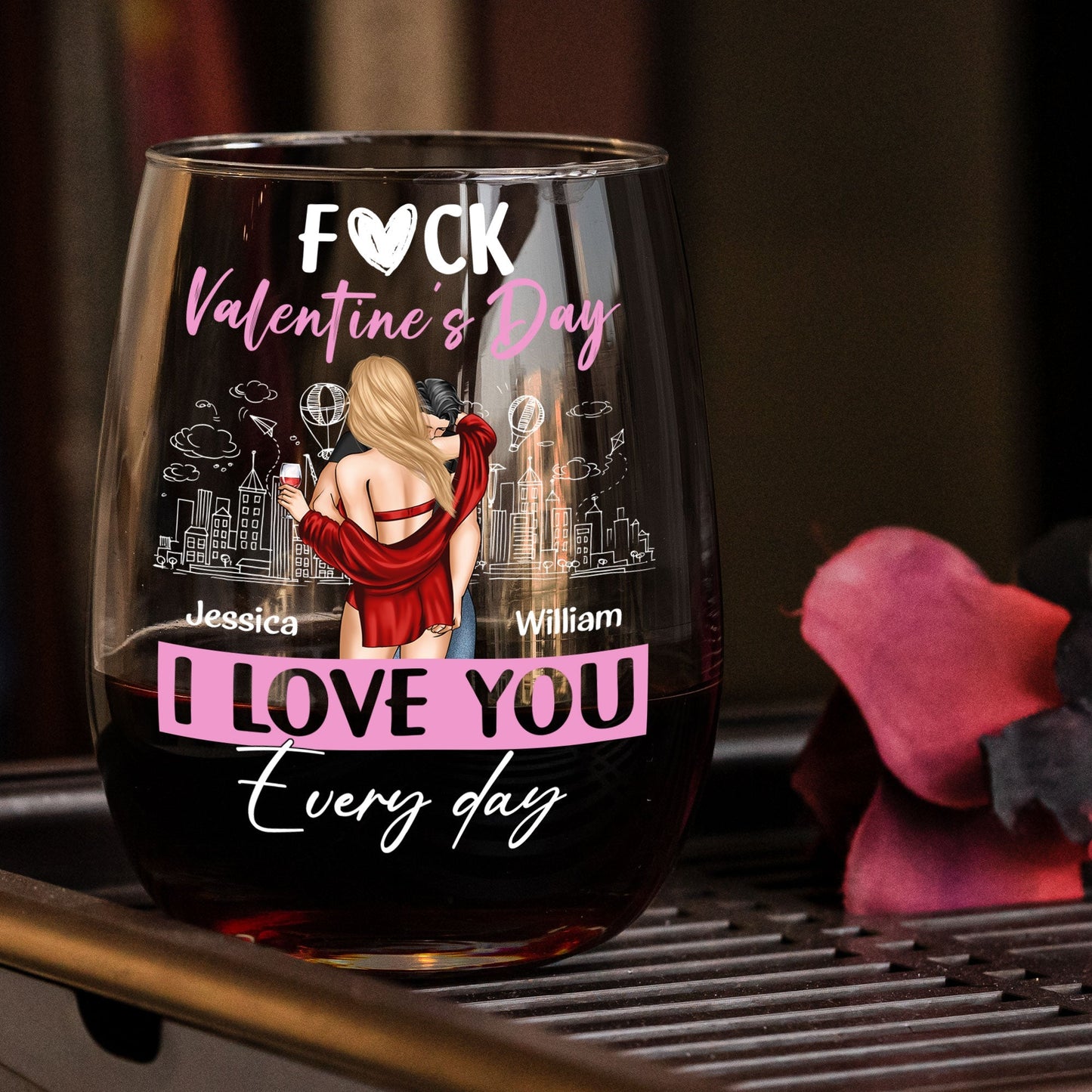 Personalized Valentine's Day Wine Glass - "I Love You Every Day" Romantic Gift for Couples
