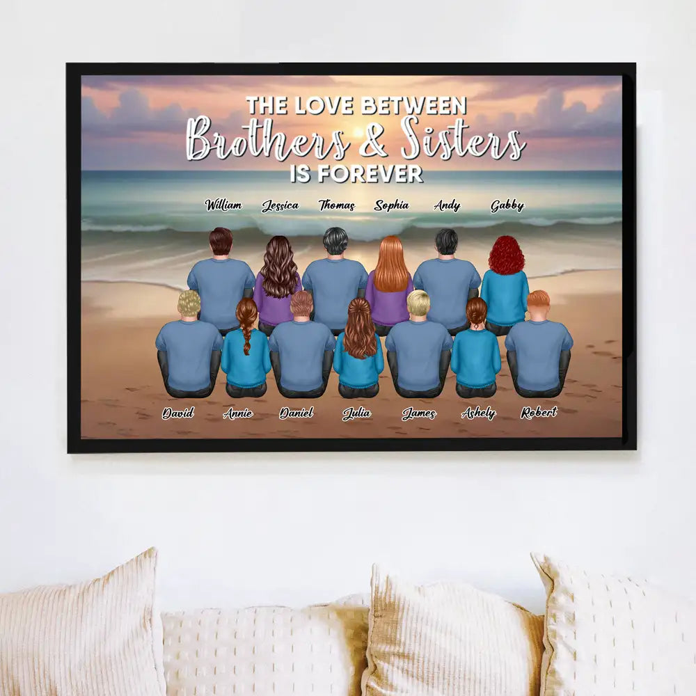 The Love Between Brothers And Sisters Is Forever - Personalized Poster or Keychain or Ornament or Plaque