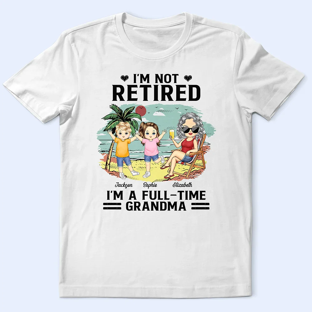 Full-Time Grandma on Vacation Classic Tee – Personalized Family Shirt with Names and Tropical Scene