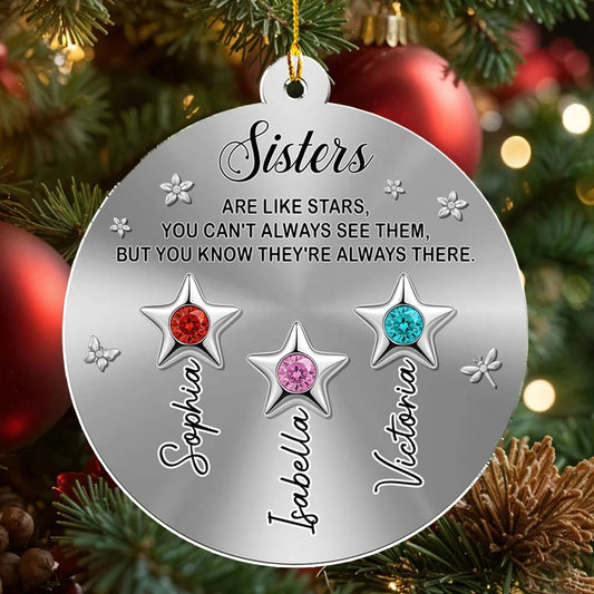 Personalized Sisters Acrylic Ornament with Star Design, Sparkly Birthstone Look, Holiday Decor, Creative Sister Gift