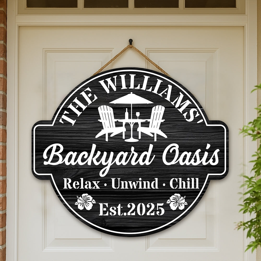Relax Unwind Chill Backyard Bar Sign – Personalized Outdoor Family Gift for Patio Lovers